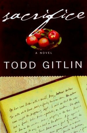 Sacrifice by Todd Gitlin