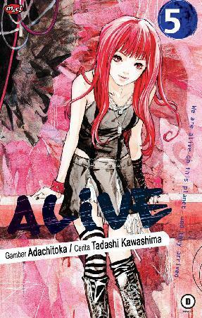 Alive Vol. 5 by Tadashi Kawashima, Adachitoka