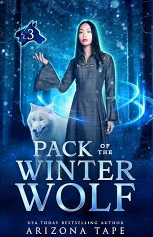 Pack Of The Winter Wolf by Arizona Tape