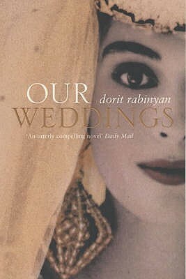 Our Weddings by Dorit Rabinyan