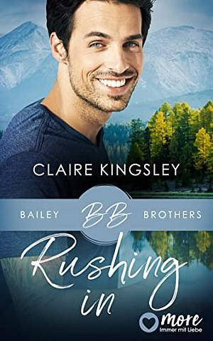 Rushing In by Claire Kingsley