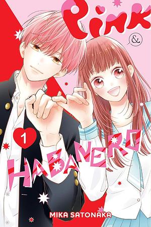 Pink & Habanero, vol. 1 by Athena Nibley, Mika Satonaka