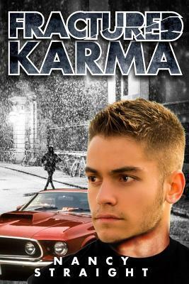 Fractured Karma by Nancy Straight