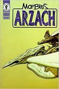 The Collected Fantasies, Vol. 2: Arzach and Other Fantasy Stories by Mœbius