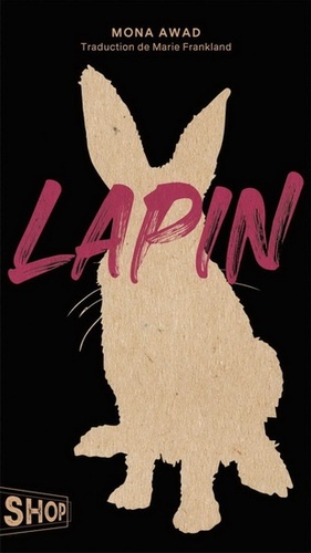 Lapin by Mona Awad