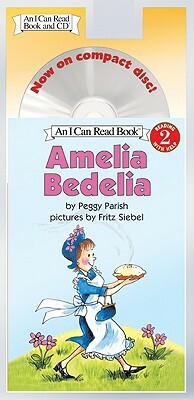 Amelia Bedelia Book and CD [With CD] by Peggy Parish