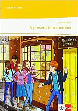 A Present to Remember by Carolyn Jones