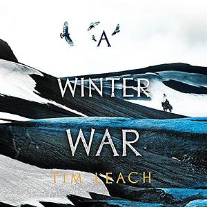 A Winter War by Tim Leach