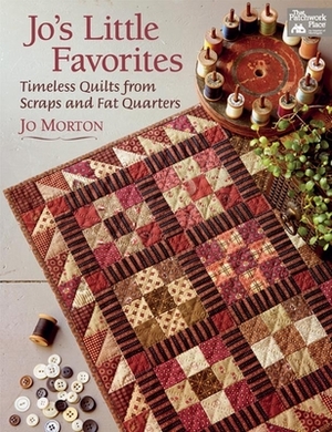 Jo's Little Favorites: Timeless Quilts from Scraps and Fat Quarters by Jo Morton