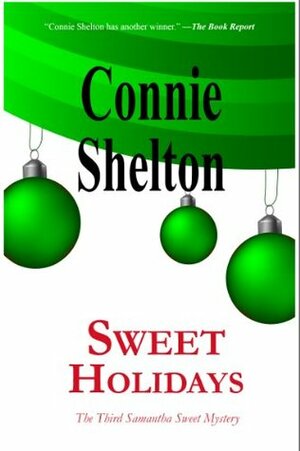 Sweet Holidays by Connie Shelton