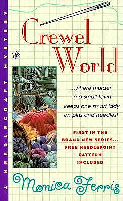 Crewel World by Monica Ferris