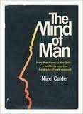 The Mind of Man by Nigel Calder