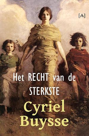 Het recht van de sterkste by Cyriel Buysse