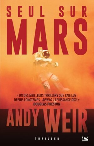 Seul sur Mars by Andy Weir