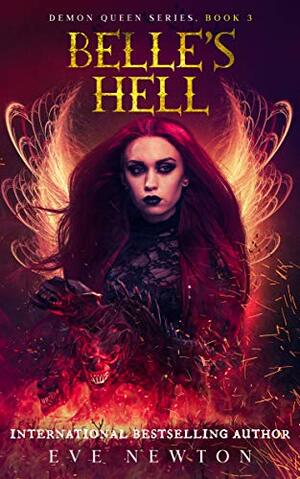 Belle's Hell by Eve Newton