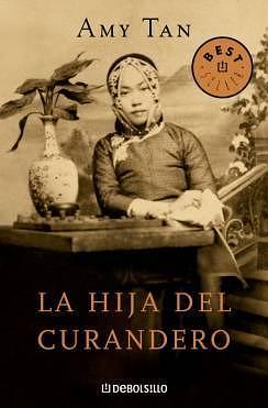 La Hija del Curandero by Amy Tan