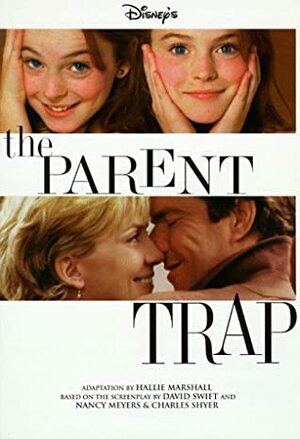 Disney's The Parent Trap by Hallie Marshall