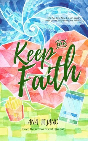 Keep the Faith by Ana Tejano