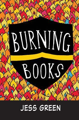 Burning Books by Jess Green