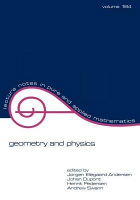 Geometry and Physics by Jrgen Ellegaard Andersen