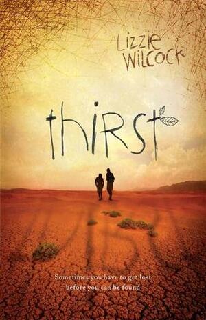 Thirst by Lizzie Wilcock