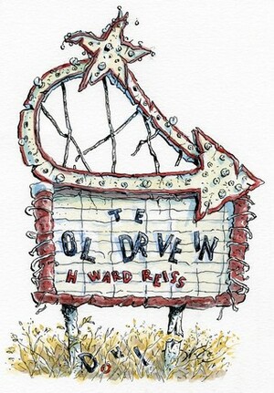 The Old Drive-In by Howard R. Reiss