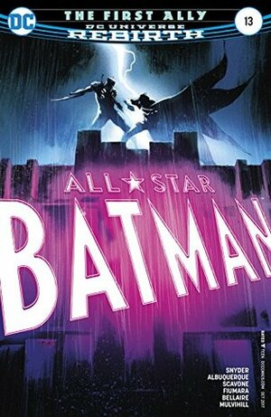 All-Star Batman #13 by Jordie Bellaire, Scott Snyder, Rafael Albuquerque, Trish Mulvihill, Sebastian Fiumara, Rafael Scavone