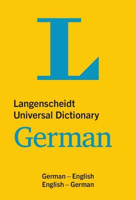 Langenscheidt Universal Dictionary German by Langenscheidt