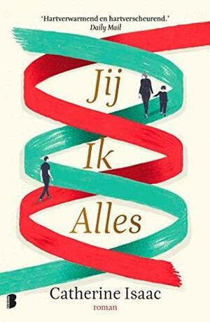 Jij Ik Alles by Catherine Isaac