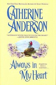 Always in My Heart by Catherine Anderson