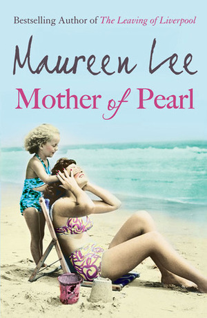 Mother of Pearl by Maureen Lee
