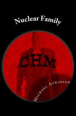 Nuclear Family by Michael Atkinson