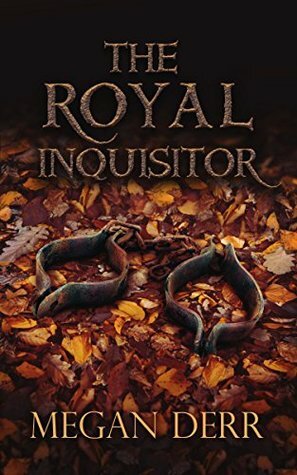 The Royal Inquisitor by Megan Derr