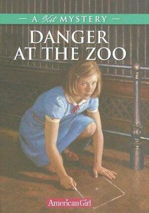 Danger at the Zoo: A Kit Mystery by Peg Ross, Jean-Paul Tibbles, Kathleen Ernst