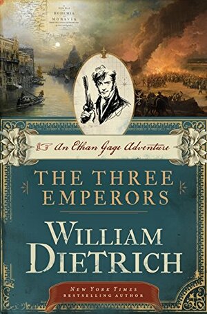 The Three Emperors by William Dietrich