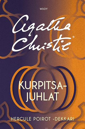 Kurpitsajuhla by Agatha Christie