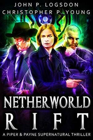 Netherworld Rift by John P. Logsdon, Christopher P. Young