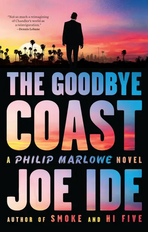 The Goodbye Coast by Joe Ide