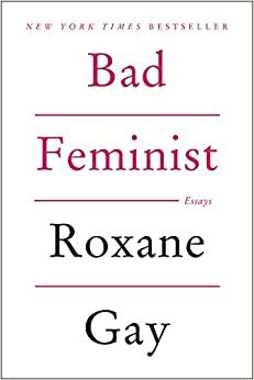 A rossz feminista by Roxane Gay