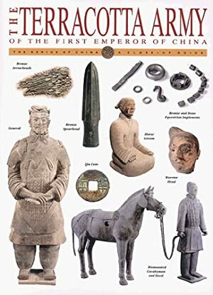 The Terracotta Army of the First Emperor of China by William Lindesay