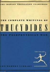 The Complete Writings Of Thucydides: The Peloponnesian War by Thucydides