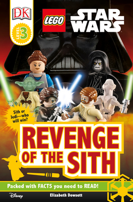DK Readers L3: Lego Star Wars: Revenge of the Sith by Elizabeth Dowsett