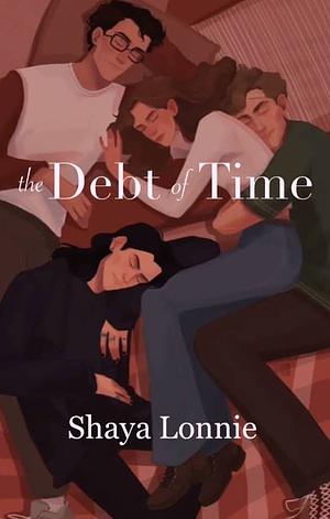 The Debt of Time by ShayaLonnie