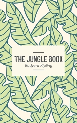 Jungle Book by Rudyard Kipling