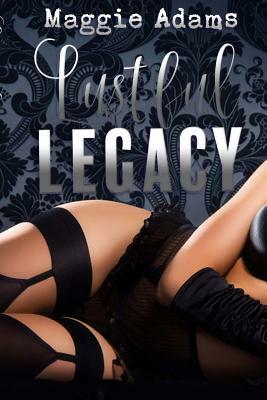 Lustful Legacy by Maggie Adams, Nemo Designs