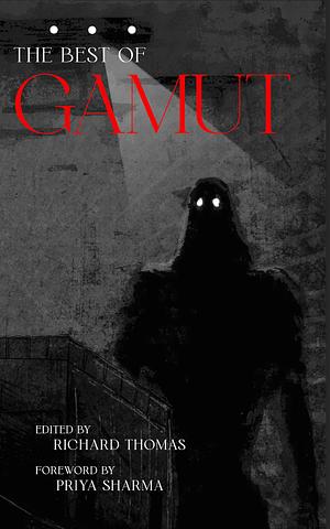 The Best of Gamut by Richard Thomas