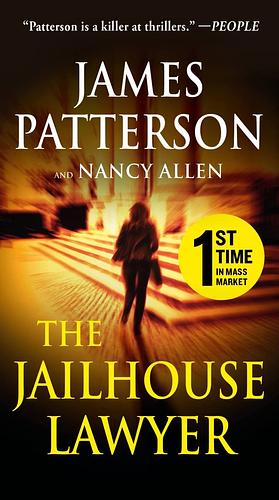 The Jailhouse Lawyer by Nancy Allen, James Patterson