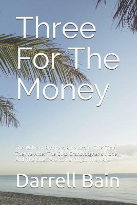 Three for the Money by Darrell Bain