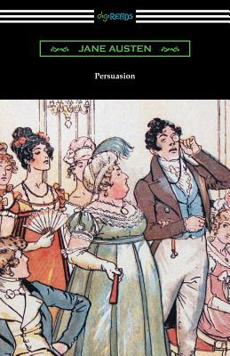 Persuasion (Illustrated by Hugh Thomson) by Jane Austen