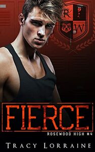 Fierce by Tracy Lorraine